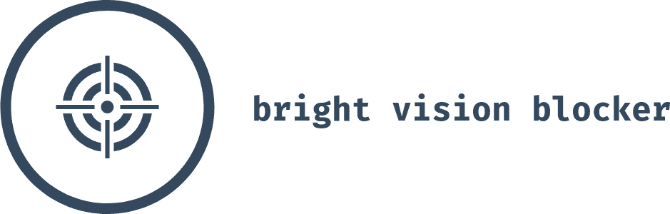 Bright Vision Blocker